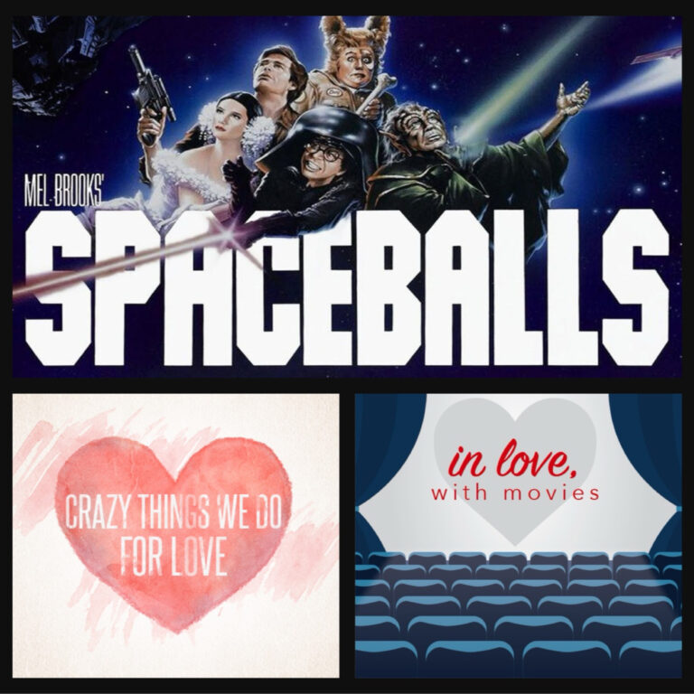 05.05; Things we do 4 love, with SPACEBALLS (1987) AND Ed Hansen